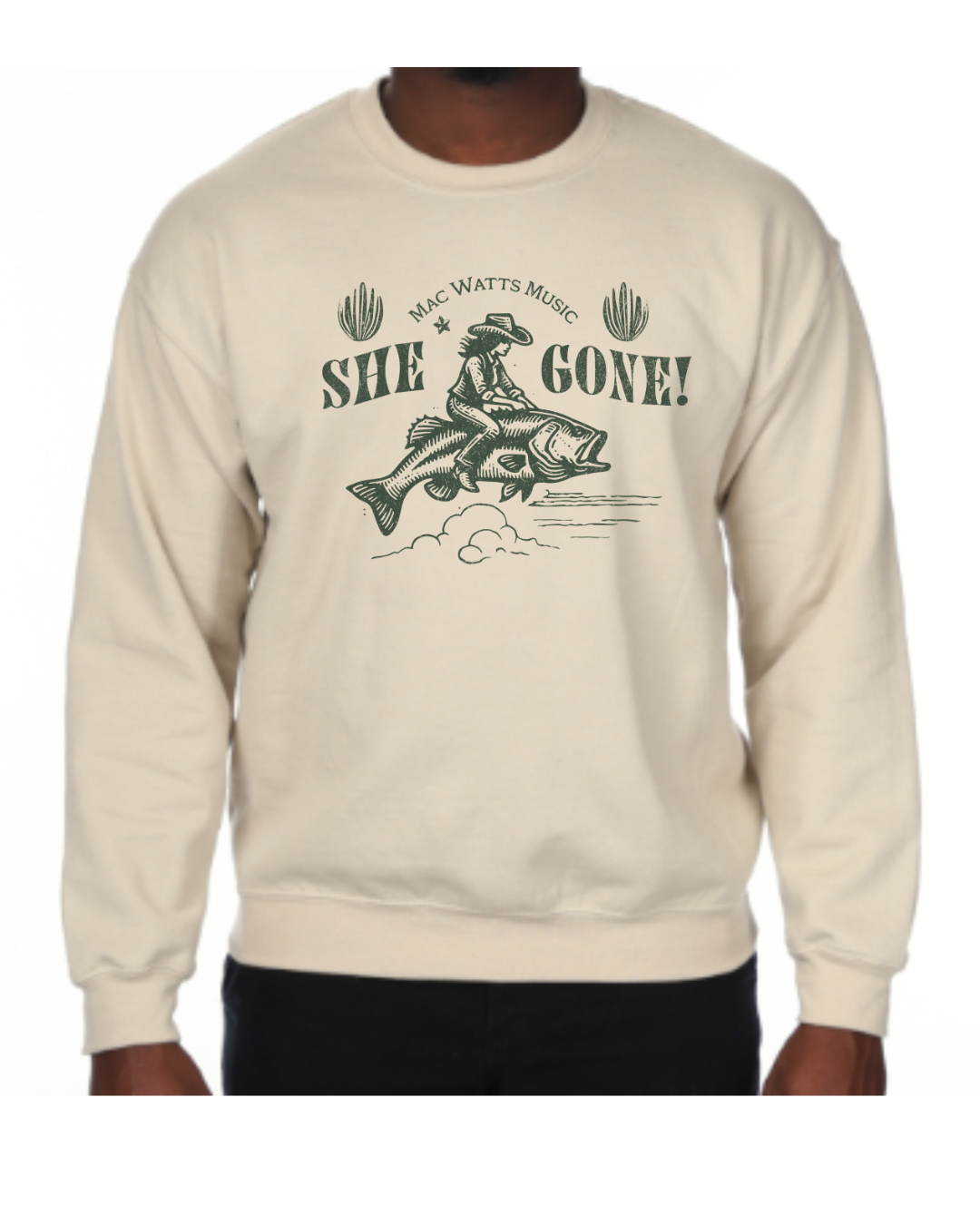 "She Gone" Sweatshirt